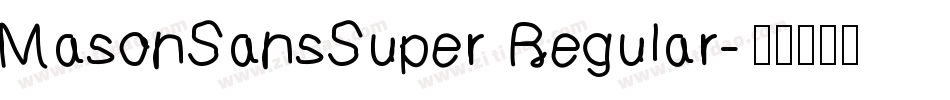 MasonSansSuper Regular字体转换